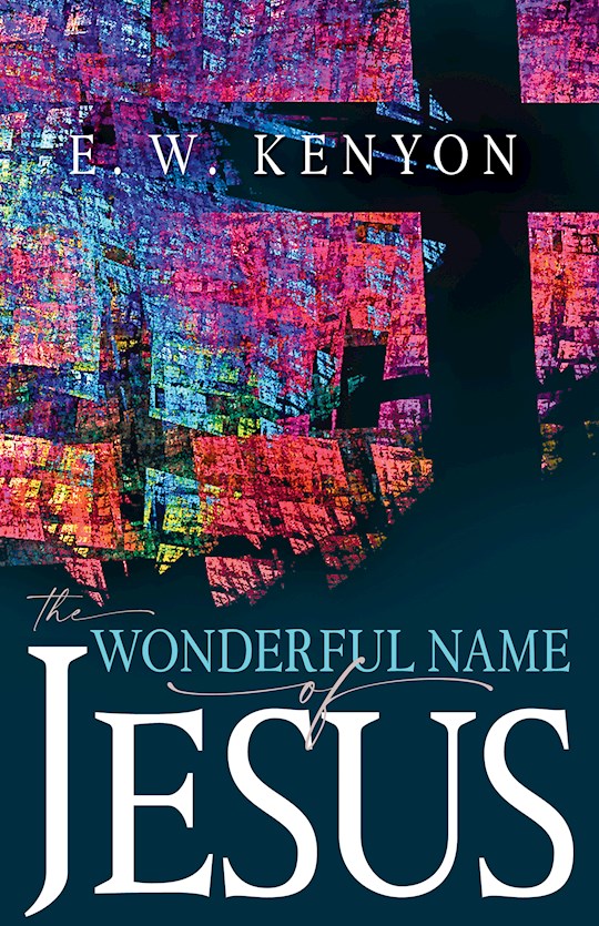 The Wonderful Name Of Jesus