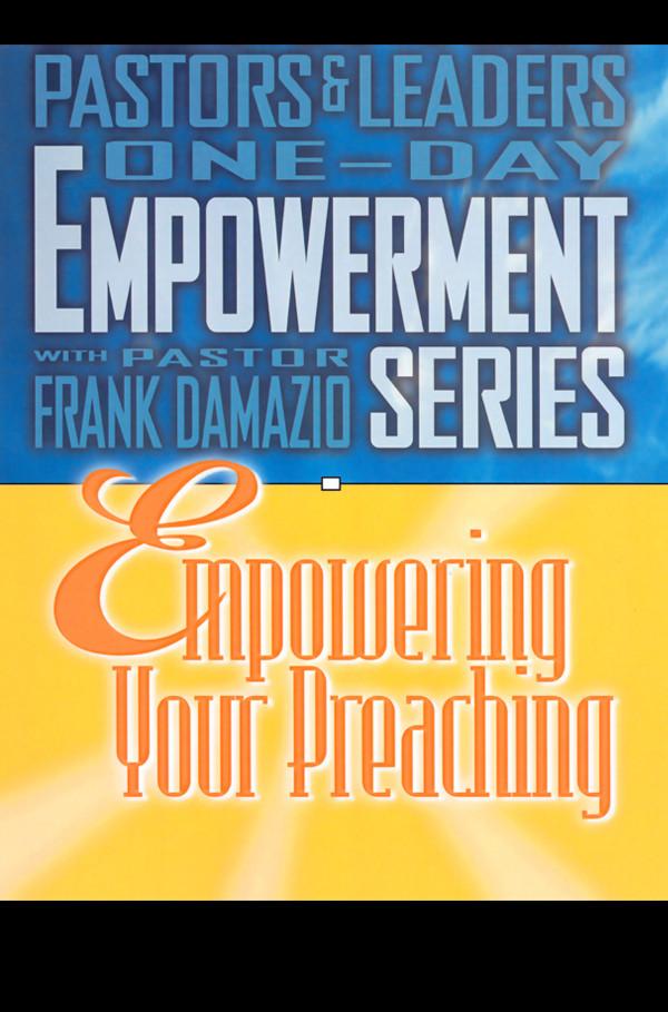 Empowering Your Preaching