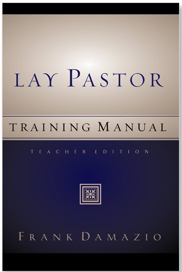 Lay Pastor Teacher Edition