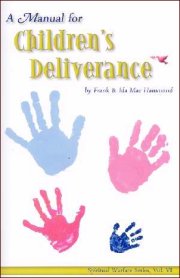 A Manual for Children's Deliverance