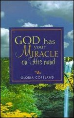 God Has Your Miracle On His Mind