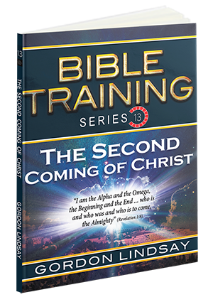 Second Coming of Christ: Bible Training Series, Vol. 13