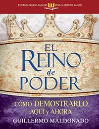 El Reino de Poder (The Kingdom of Power Spirit-Led Bible Study)