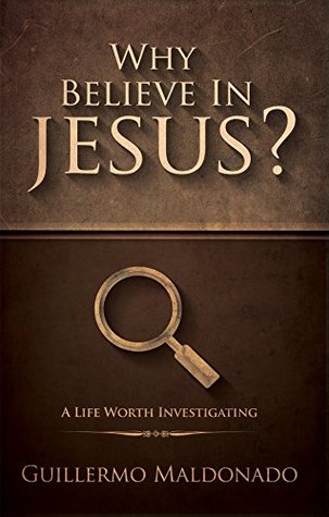 Why Believe In Jesus?