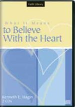 What It Means to Believe with the Heart CD Series