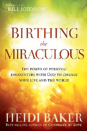 Birthing The Miraculous