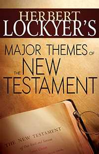 Major Themes Of The New Testament