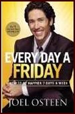 Everyday Friday - Joel Osteen