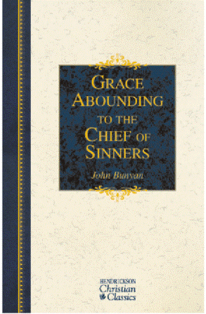 Grace Abounding to the Chief of Sinners