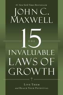 15 Invaluable Laws Of Growth