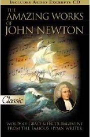 Amazing Works of John Newton