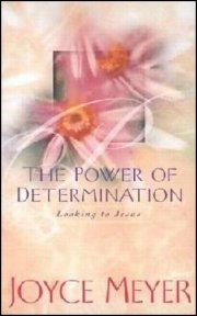 The Power of Determination