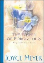 The Power of Forgiveness