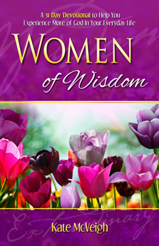 Women of Wisdom: A 31 Day Devotional