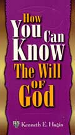 How You Can Know The Will Of God