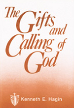 The Gifts And Calling of God