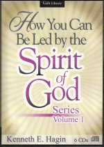 How You Can Be Led By The Spirit Of God CD Series Vol 1