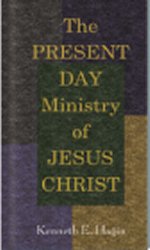 The Present-Day Ministry of Jesus Christ