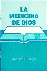 La Medicina de Dios