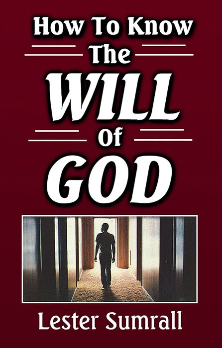 How to Know the Will of God