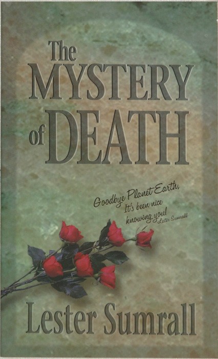 The Mystery Of Death