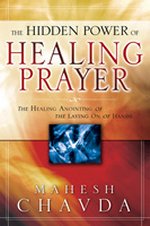 Hidden Power of Healing Prayer, The