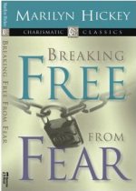 Breaking Free From Fear