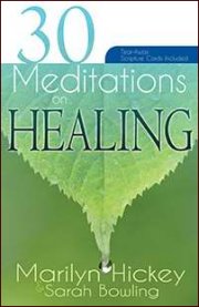 30 Meditations on Healing