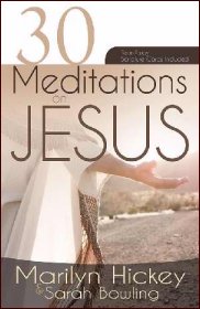 30 Meditations on Jesus