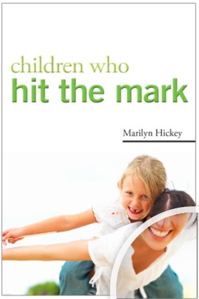 Children Who Hit the Mark