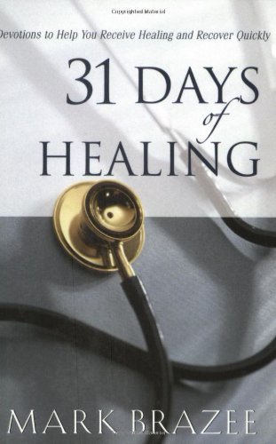 31 Days of Healing