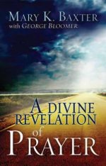 A Divine Revelation Of Prayer