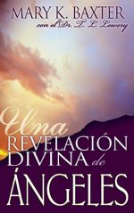 Una Revelacion Divina De Angeles (Divine Revelation Of Angels)