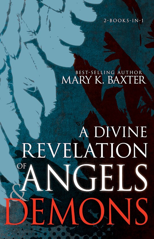 A Divine Revelation of Angels & Demons