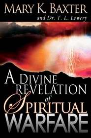 A Divine Revelation of Spiritual Warfare