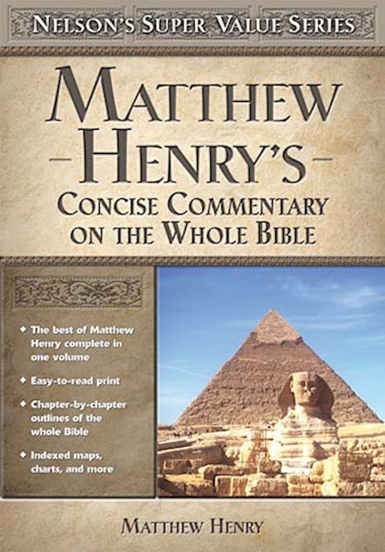 Matthew Henry's Concise Commentary On The Whole Bible