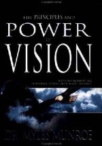 The Principles and Power of Vision