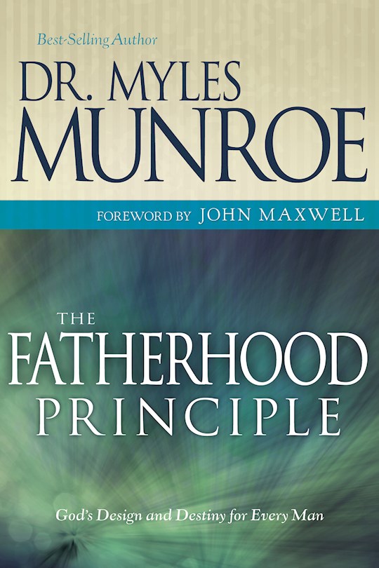 The Fatherhood Principle