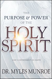 The Purpose & Power of the Holy Spirit