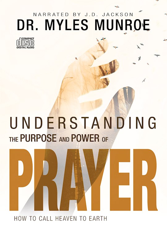 Understanding the Purpose & Power of Prayer CD Set