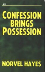 Confession Brings Possession