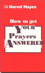 How to Get Your Prayers Answered