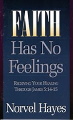 Faith Has No Feelings