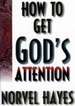 How to Get God's Attention