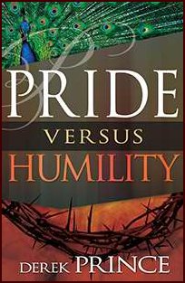 Pride Versus Humility