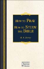 How to Pray / How to Study the Bible