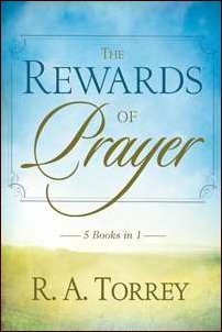 The Rewards of Prayer