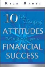 10 Life Changing Attitudes That Will Make Financial Success