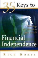 35 Keys To Financial Independence