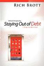 Biblical Principles For Staying Out Of Debt